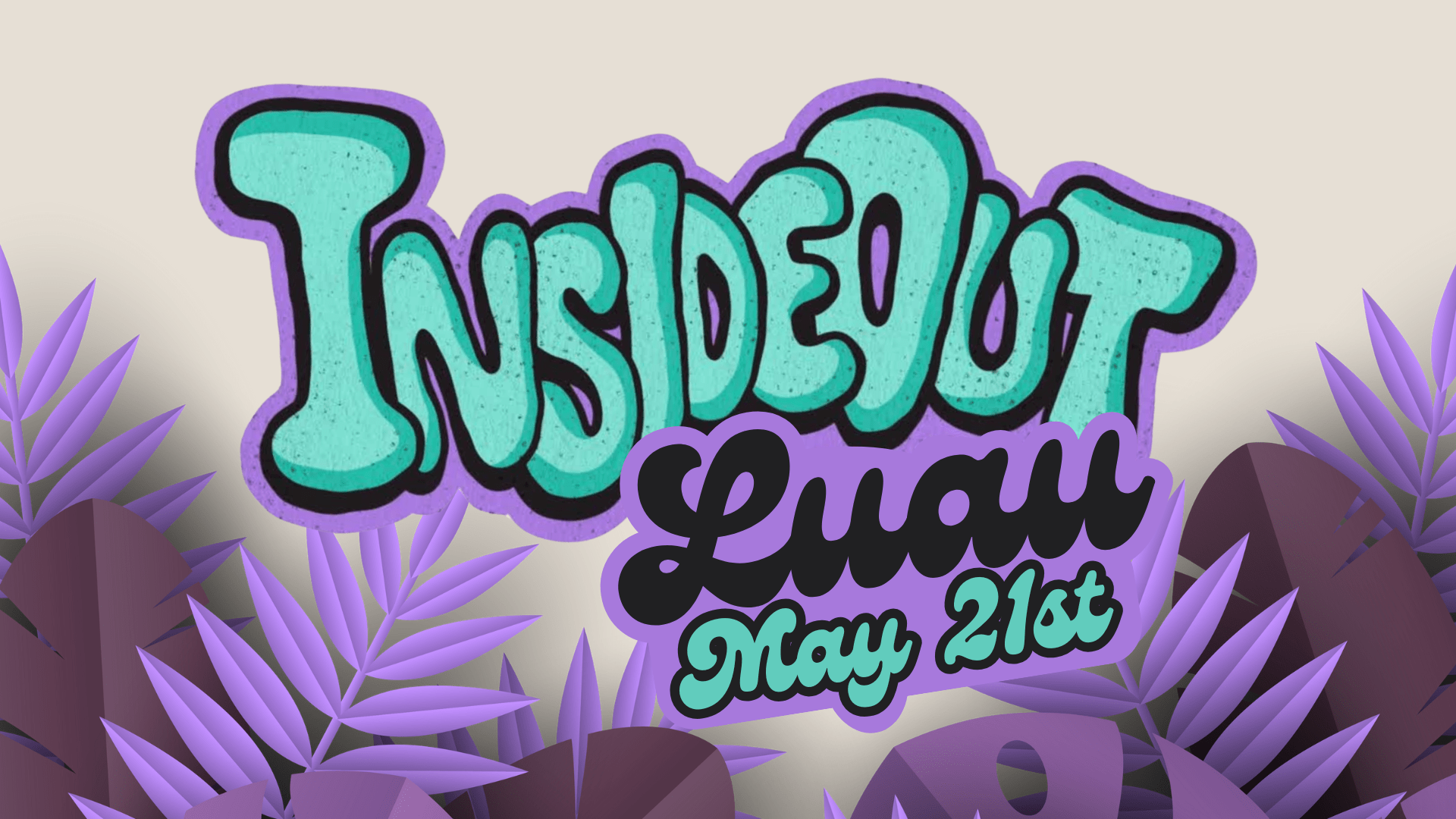 Insideout Luau